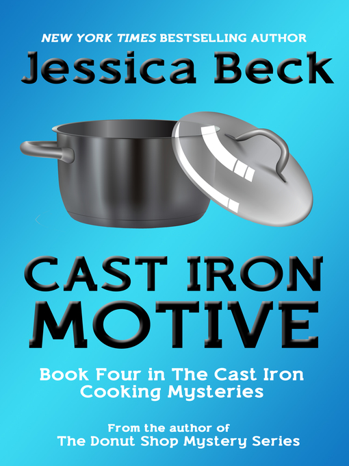 Title details for Cast Iron Motive by Jessica Beck - Available